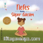 Nefes Benim Süper Gücüm
