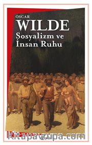 Sosyalizm ve İnsan Ruhu