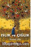 Islık ve Çığlık