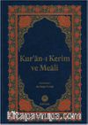 Kur'an-ı Kerim ve Meali (Rahle Boy)