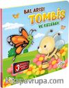 Bal Arısı Tombiş ve Kelebek / Hareketli Kitaplar Serisi
