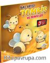 Bal Arısı Tombiş ve Minikler / Hareketli Kitaplar Serisi
