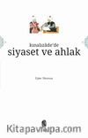 Kınalızade'de Siyaset ve Ahlak
