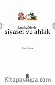 Kınalızade'de Siyaset ve Ahlak