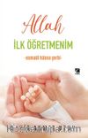 Allah İlk Öğretmenim