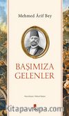 Başımıza Gelenler