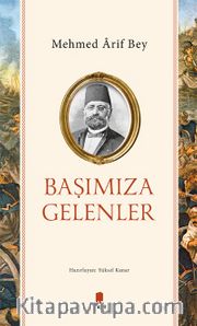 Başımıza Gelenler