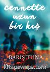 Cennette Uzun Bir Kış