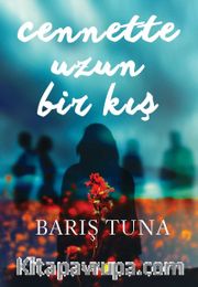 Cennette Uzun Bir Kış