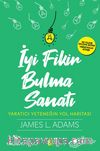 İyi Fikir Bulma Sanatı