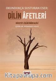 Dilin Afetleri <br /> Okundukça Susturan Eser