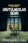 Unutulmuşlar Şehri