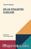 Bilge Siyasetin İlkeleri