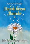 Hayırda Yarışan Hanımlar 2