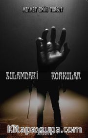 Zulamdaki Korkular