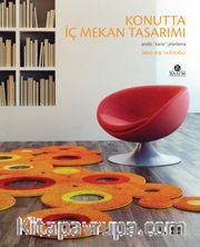 Konutta İç Mekan Tasarımı <br /> Analiz - Karar - Planlama