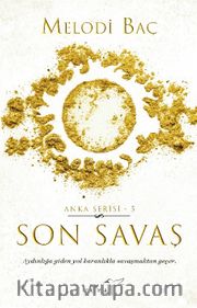 Son Savaş (Anka Serisi 5)