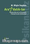 Arafdalıklar & İnsanın Halleri ve Eylemleri: Psikomitolojik Çözümleme