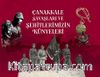 Çanakkale Savaşları ve Şehitlerimizin Künyeleri