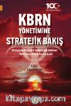 KBRN Yönetimine Stratejik Bakış