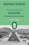 Sümerbank İştiraki Bergama Pamuk ipliği ve Dokuma Fabrikası (1954-2004)