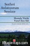 Sen'leri Anlatıyorum Sessizce