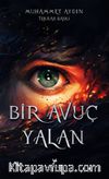 Bir Avuç Yalan