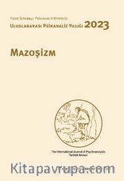 Uluslararası Psikanaliz Yıllığı 2023 Mazoşizm 