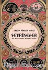 Seyrüsefer & Bir Medyumun Kişisel Tarihi
