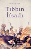 Tıbbın İfsadı