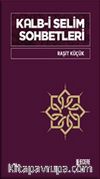 Kalb-i Selim Sohbetleri 