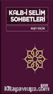 Kalb-i Selim Sohbetleri 