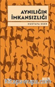Aynılığın İmkansızlığı
