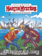 Martin Mystere Sayı 232 / Superba’nın Sırrı