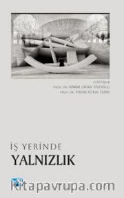 İş Yerinde Yalnızlık