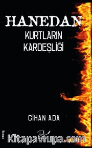 Hanedan <br /> Kurtların Kardeşliği