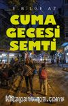 Cuma Gecesi Semti