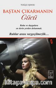 Baştan Çıkarmanın Gücü