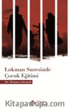 Lokman Suresinde Çocuk Eğitimi