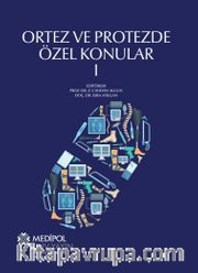 Ortez ve Protezde Özel Konular 1