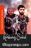 Korkusuz Şehid