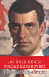 103 Nolu Hücre : Yoldaş Mayakovski