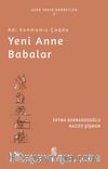 Adı Konmamış Çağda Yeni Anne Babalar
