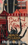 Ben, Örümcek