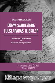 Dünya Sahnesinde Uluslararası İlişkiler