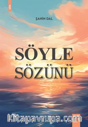Söyle Sözünü