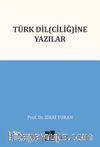 Türk Dil(Ciliğ)ine Yazılar  
