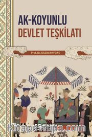 Ak-Koyunlu Devlet Teşkilatı