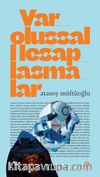 Varoluşsal Hesaplaşmalar 