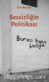 Sessizliğin Politikası